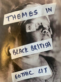 themes in black british gothic literature - zine